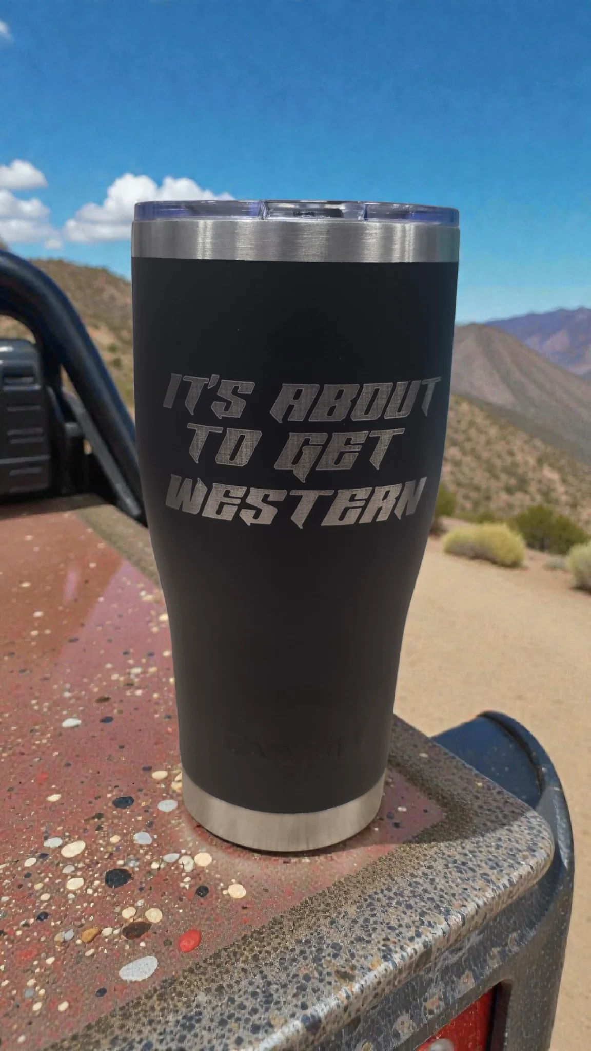 It’s About To Get Western 30oz Tumbler - Image 12